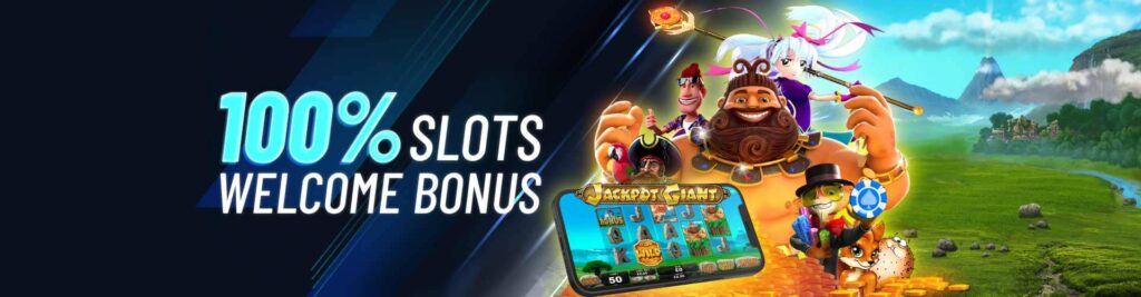 100% SLOTS WELCOME BONUS