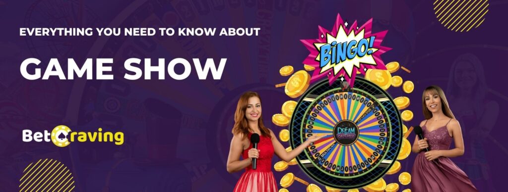 Everything You Need To Know About Live Game Show Casino Game