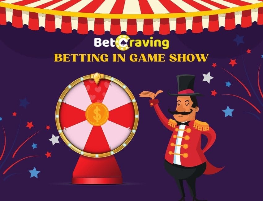 Types of Bets in Game Shows